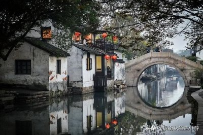 ​苏州最美八大古镇有哪些？锦溪、黎里、震泽等，有的本地人都不知